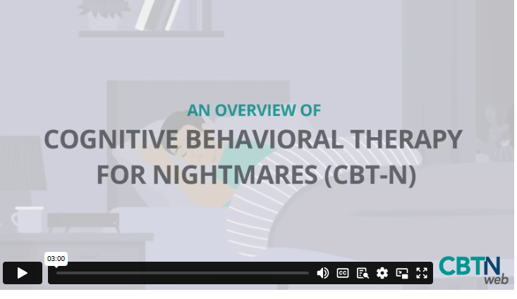 An Overview of Cognitive Behavioral Therapy for Nightmares